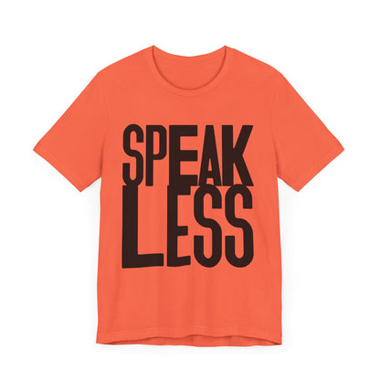 Speak less with black letters