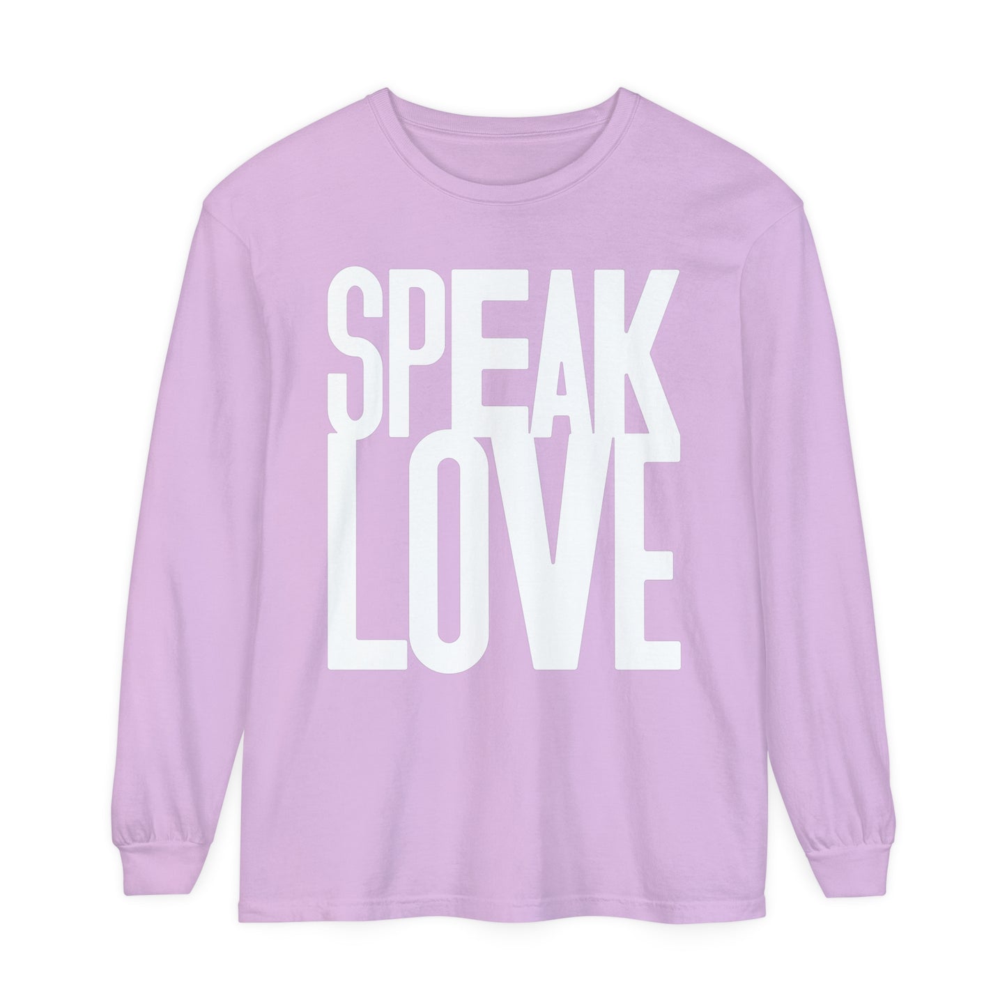 Speak Love long Sleeve T-Shirt