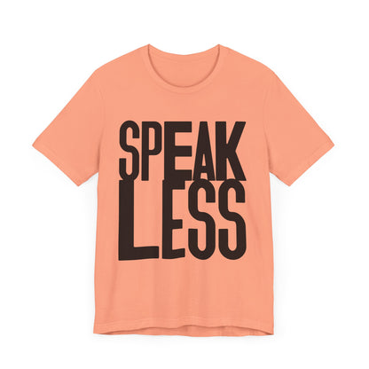 Speak less with black letters