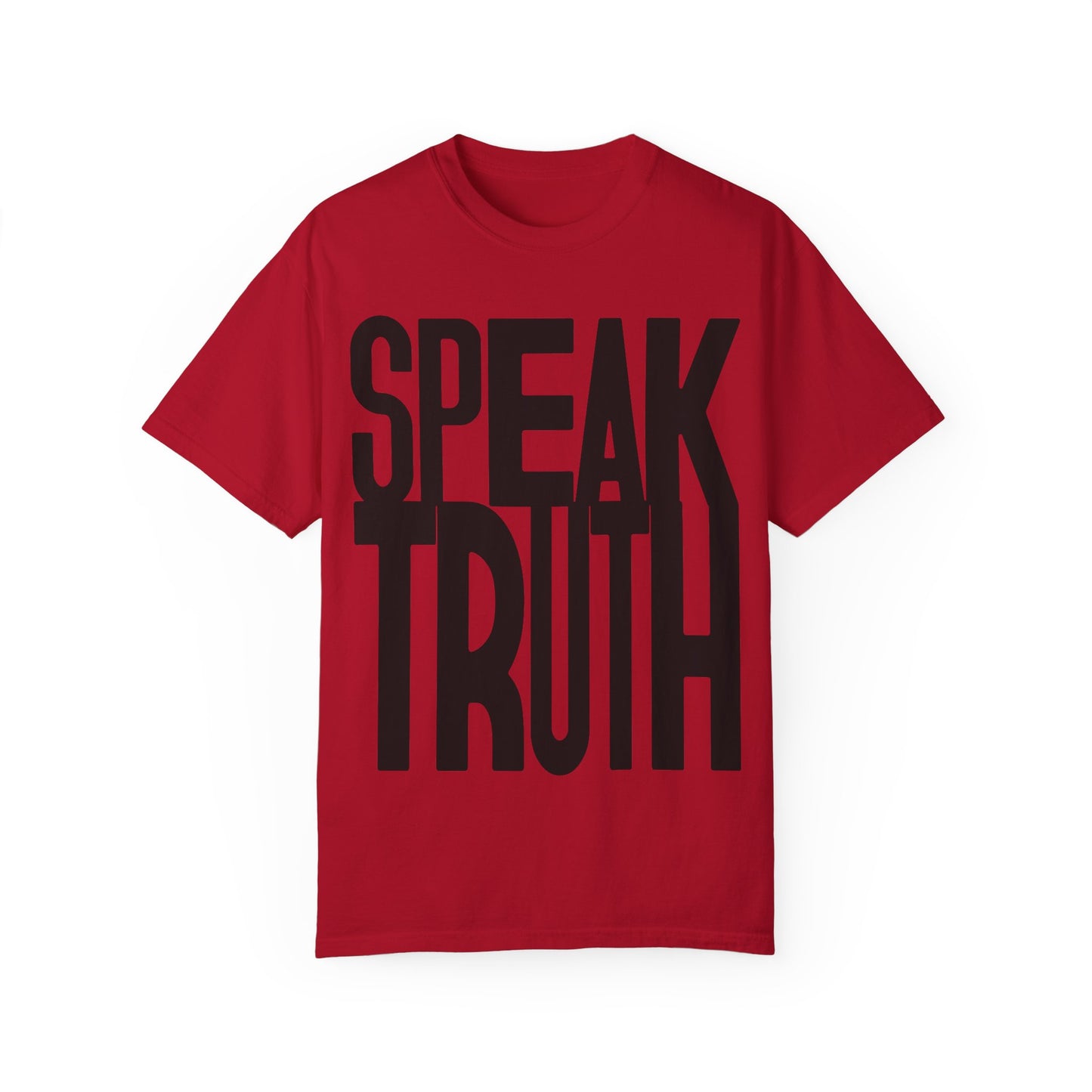 Speak Truth t-shirt black letter- You Are What You Speak