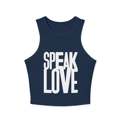 Women's Speak Love  Rib Racer Tank Top