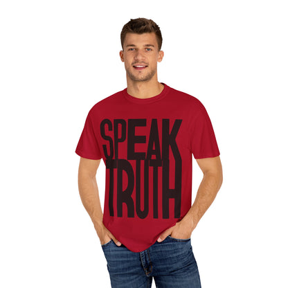 Speak Truth t-shirt black letter- You Are What You Speak