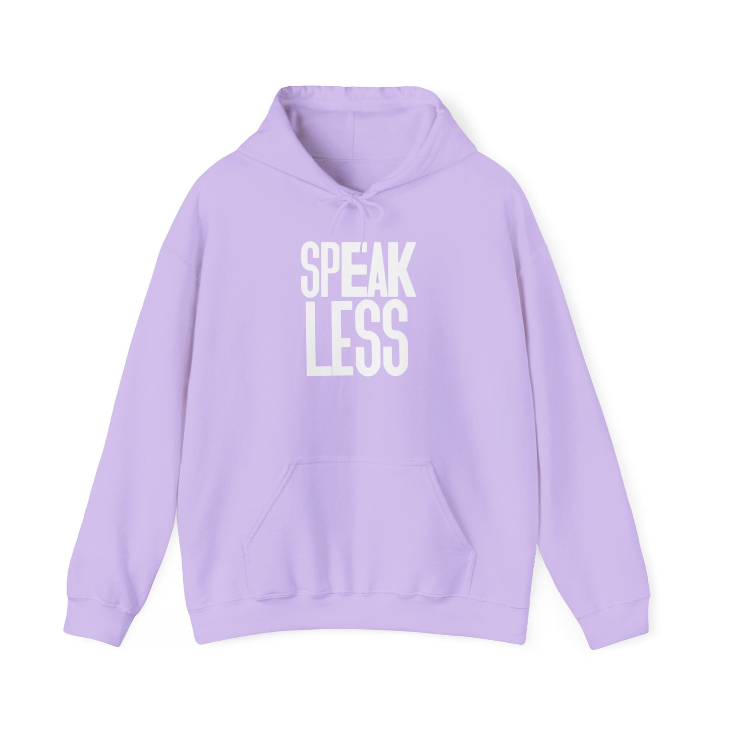 'Speak Less' White Letters Hoodie