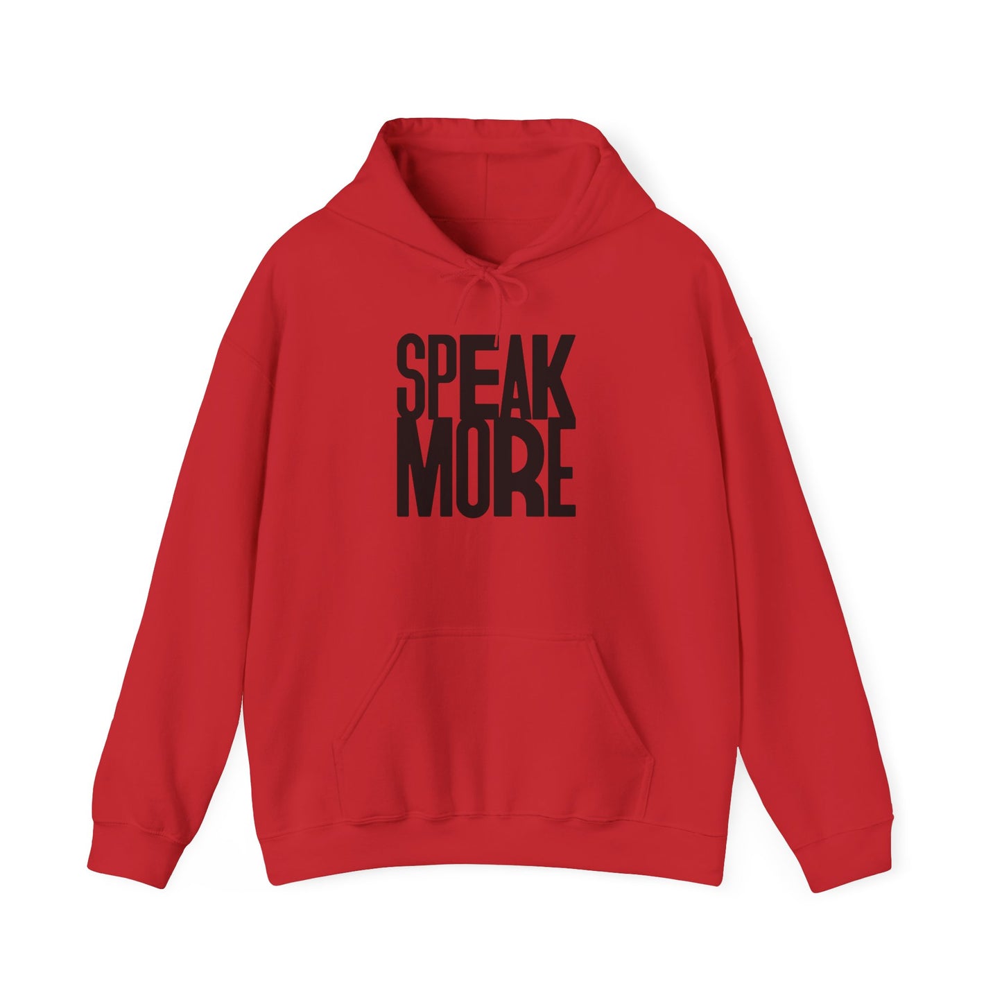 Hoodie  Speak More Black letters