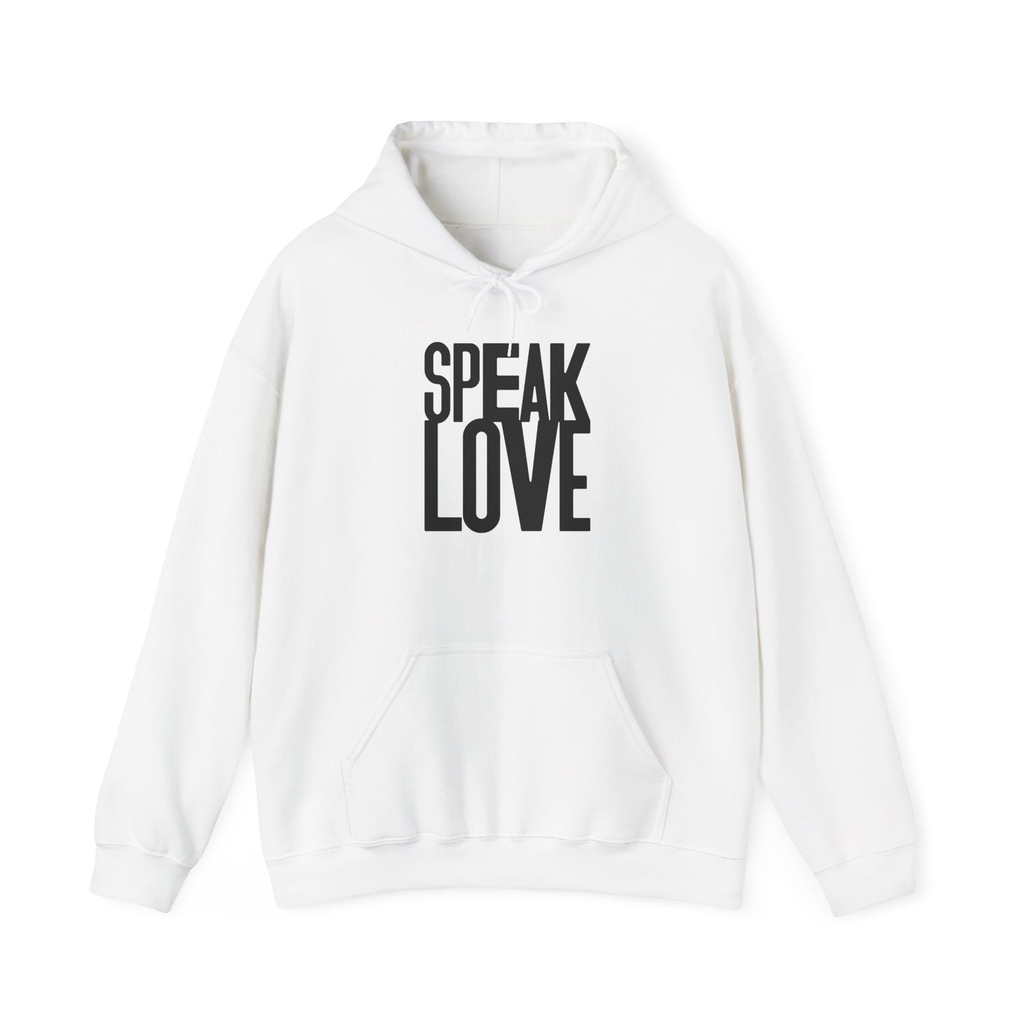 Speak Love Black letters ™ Hooded Sweatshirt